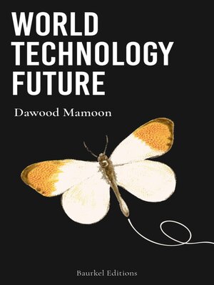 cover image of World Technology Future